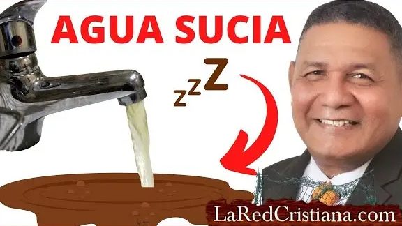 que significa sonar con agua sucia segun la biblia