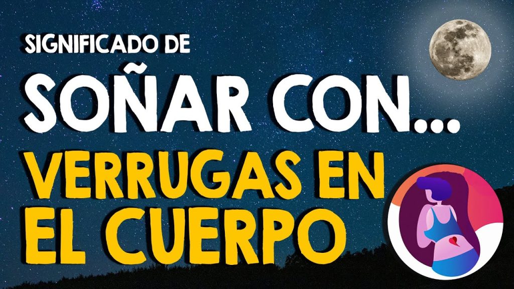 psicoanalisis de sonar con verrugas