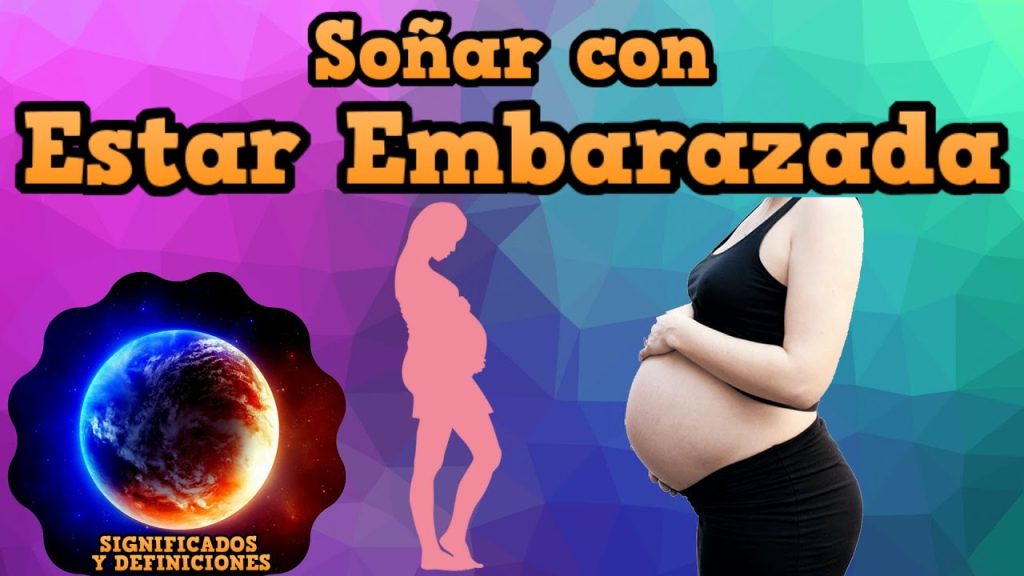 que significa sonar con estar embarazada 1