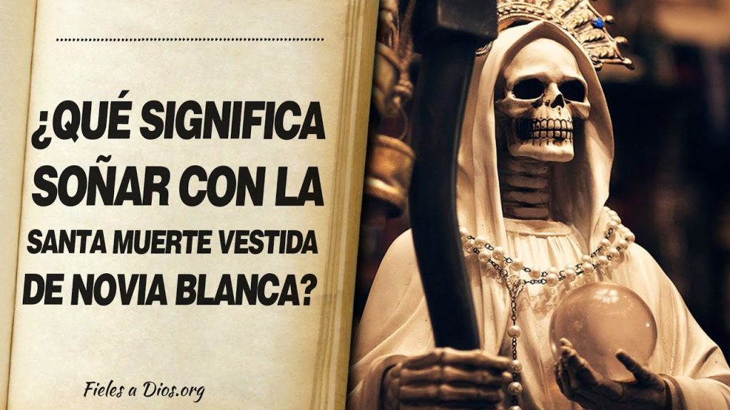 que significa sonar con la muerte vestida de novia