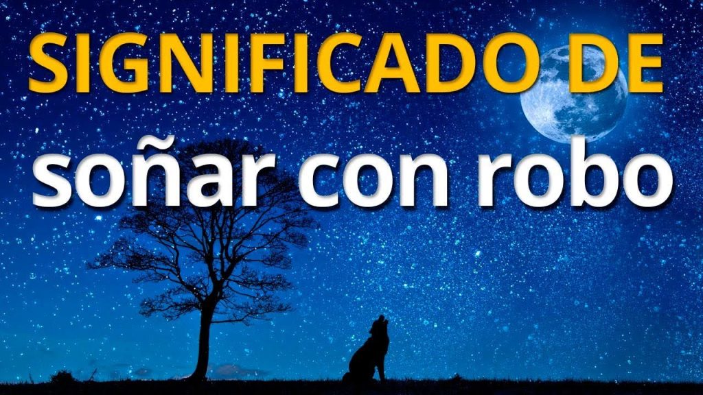 que significa sonar con robar 1