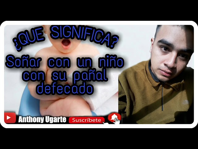 que significa sonar con un bebe sucio con