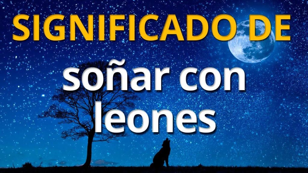 que significa sonar con un leon 2