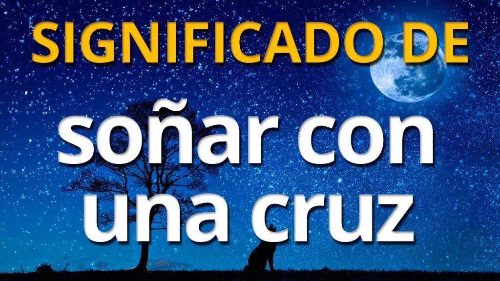 que significa sonar con una cruz de difunto