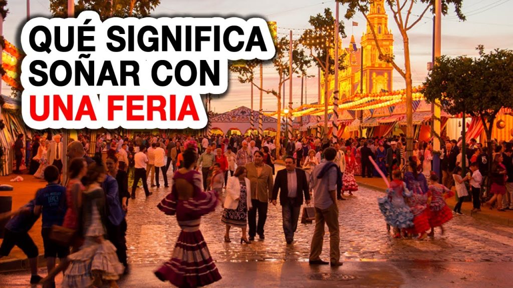 que significa sonar con una feria