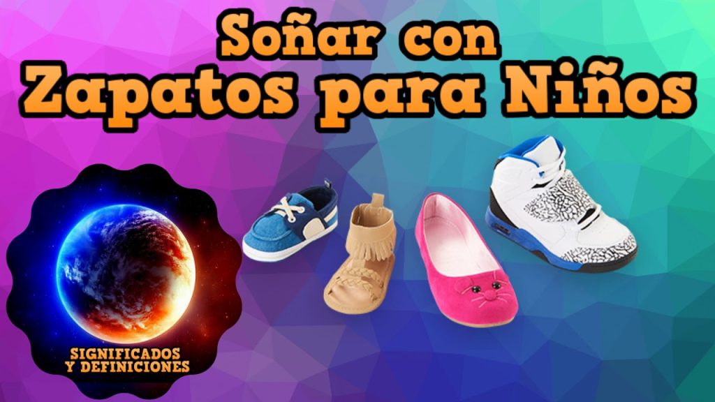 que significa sonar con zapatos de bebe