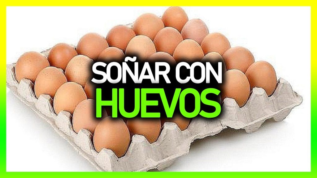 significado de sonar con huevos de gallina