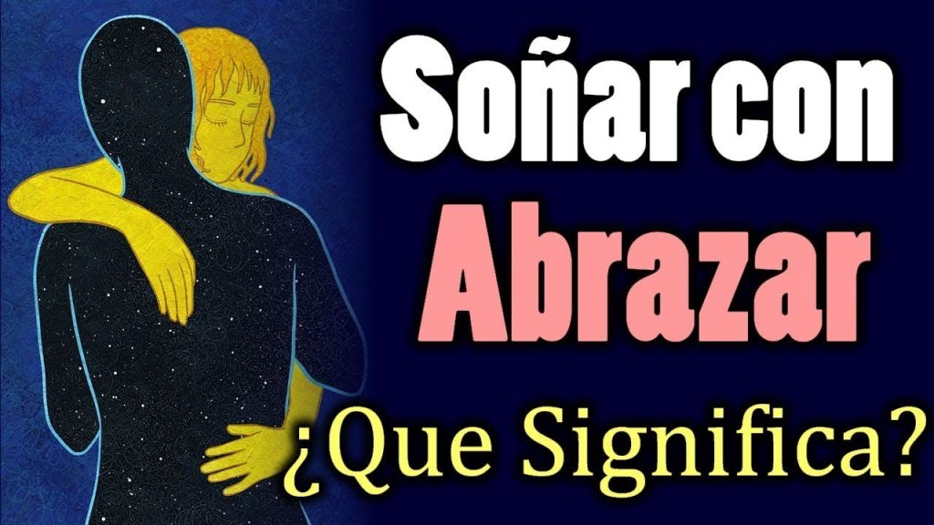 sonar con abrazar a alguien