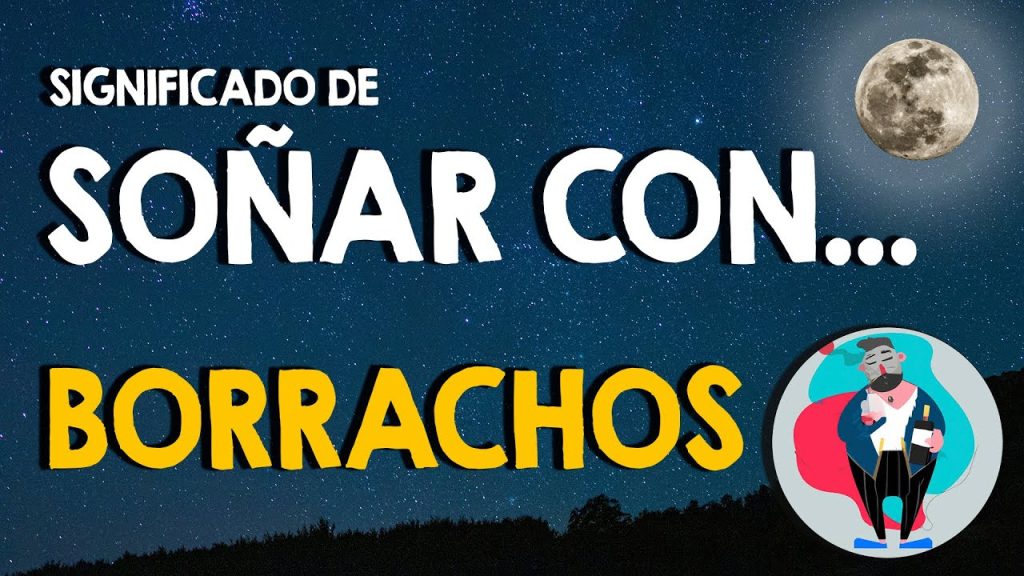 sonar con borrachos conocidos