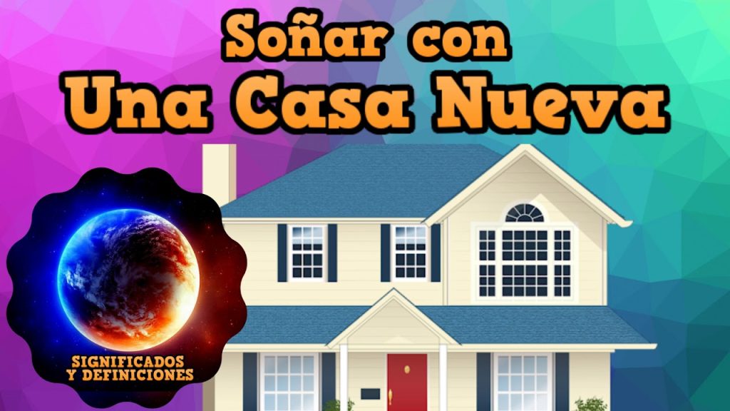 sonar con casa nueva y grande