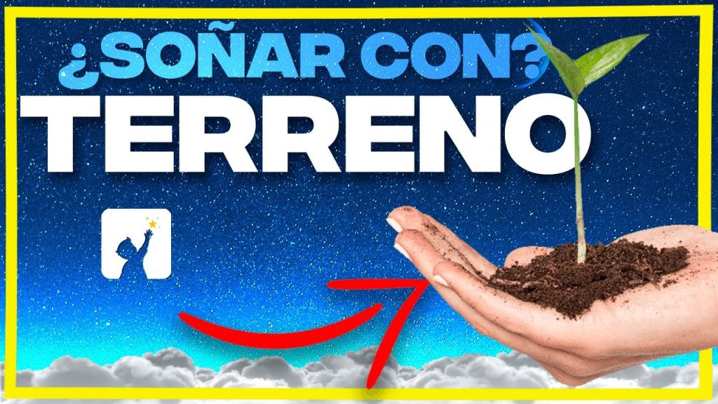 sonar con comprar un terreno