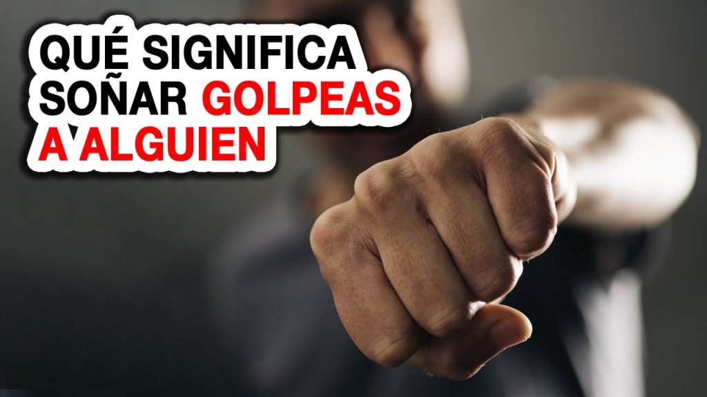 sonar con golpear a una persona