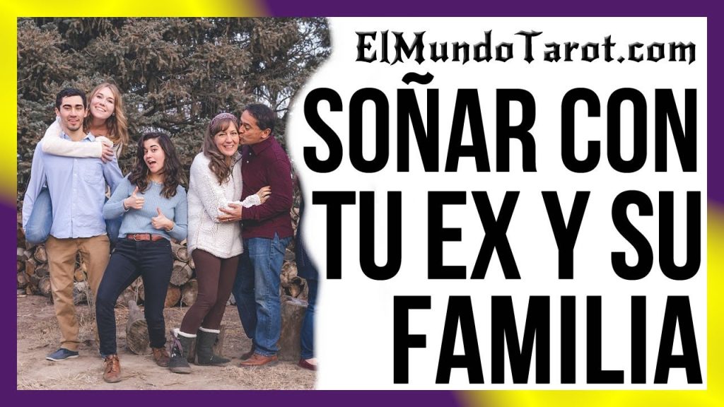 sonar con la familia de mi ex