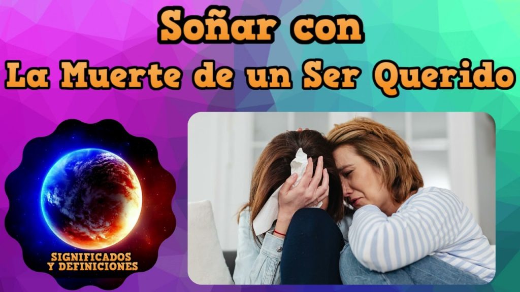 sonar con muerte de un ser querido