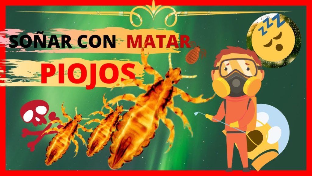 sonar con piojos y matarlos 1