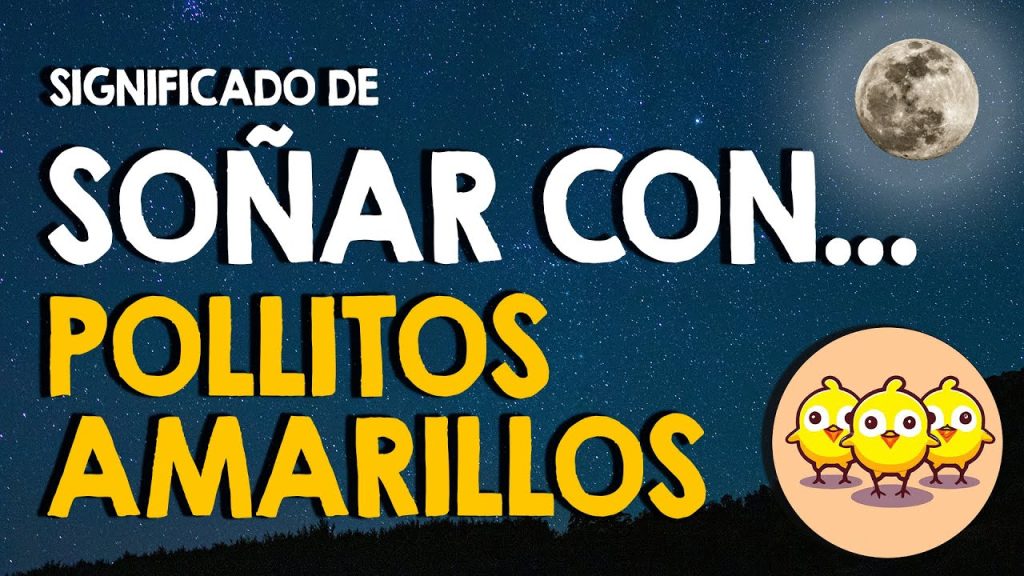 sonar con pollitos amarillo