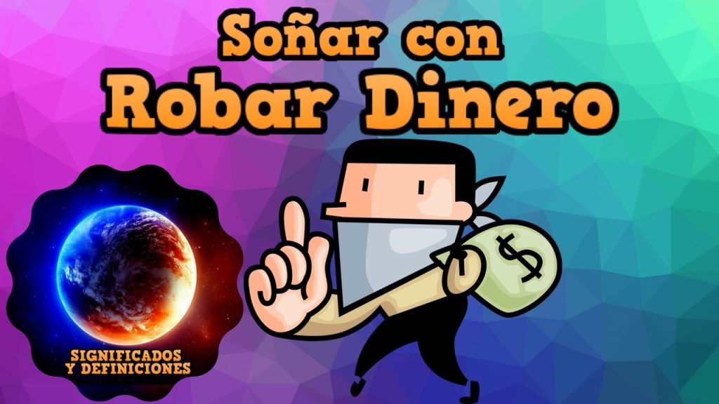 sonar con robar dinero