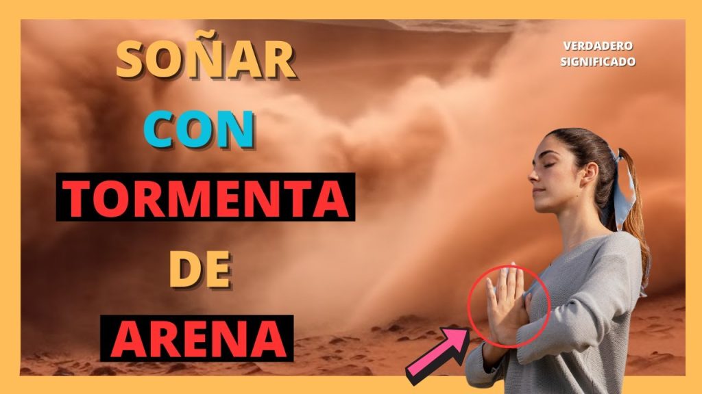 sonar con tormenta de arena