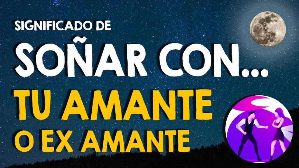 sonar con un ex amante