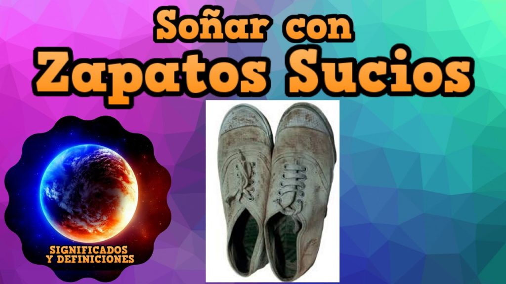 sonar con zapatos sucios