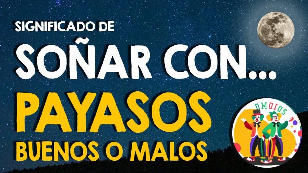 que significa sonar con payasos 1