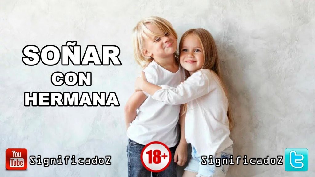 que significa sonar con una hermana que no me habla