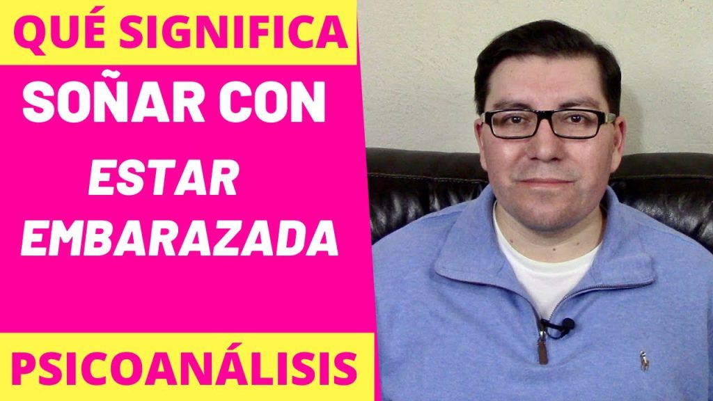 sonar con embarazo psicoanalisis