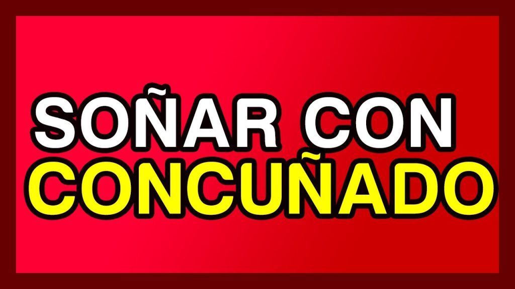 que significa sonar con mi cunado