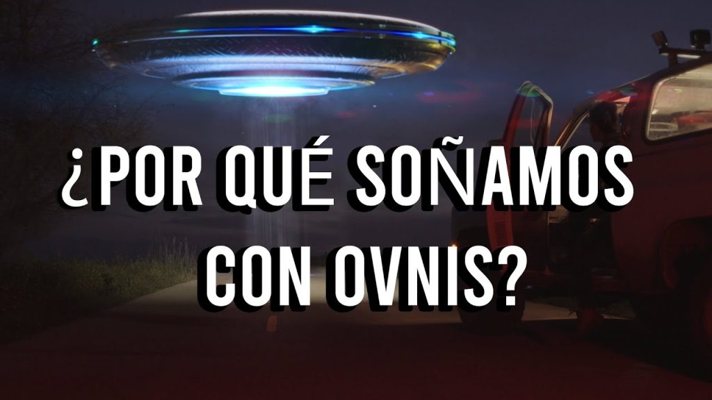 que significa sonar con ovnis 1