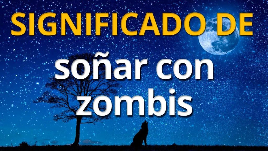 que significa sonar con un apocalipsis zombie