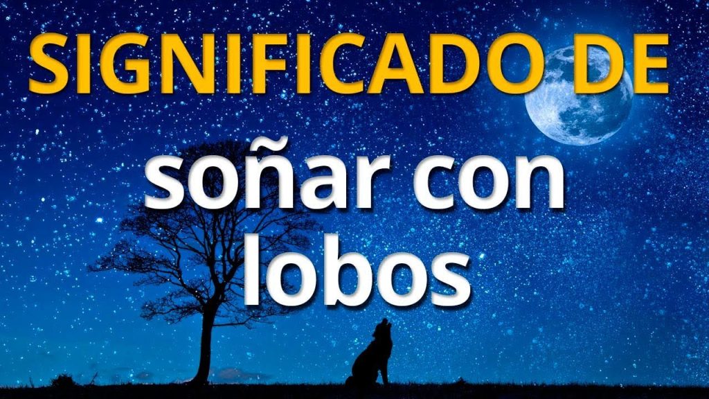 que significa sonar con un lobo