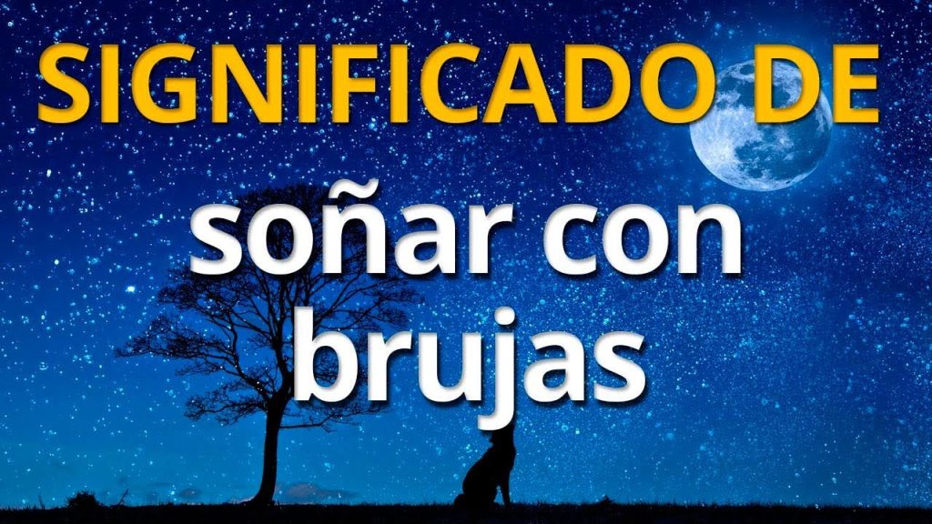 significado de sonar con brujas