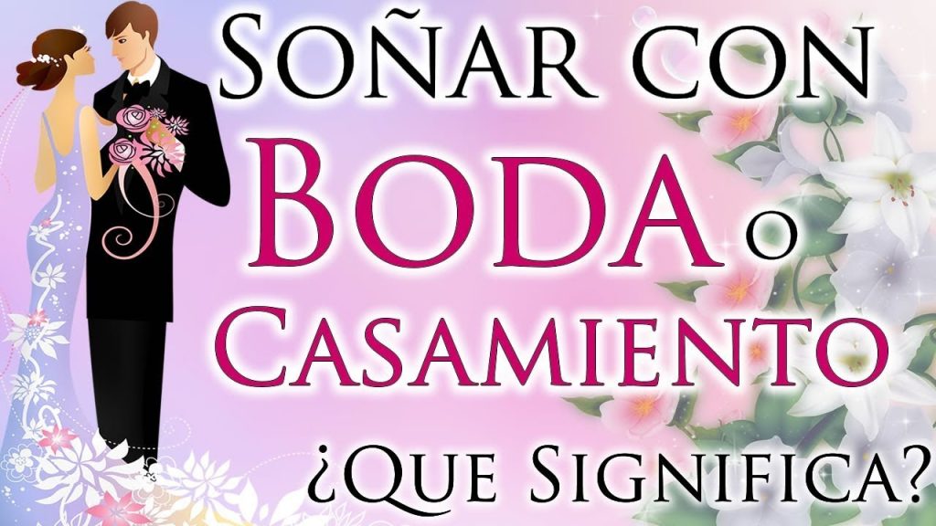 sonar con boda ama