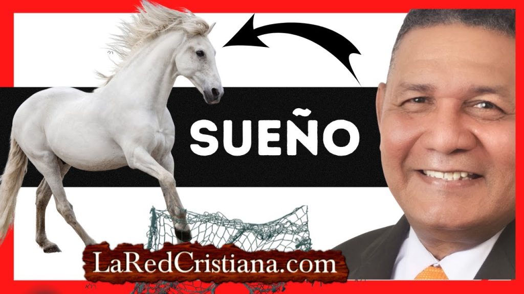 sonar con caballo blanco segun la biblia