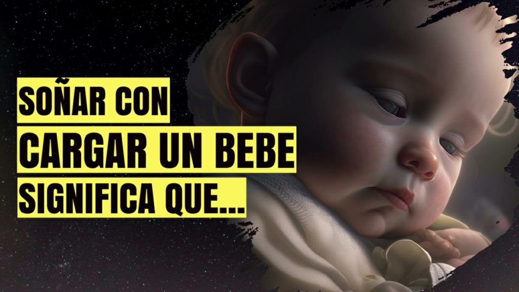 sonar con cargar un bebe