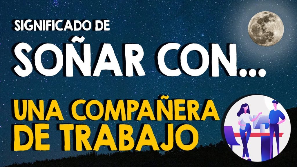 sonar con companeros de trabajo