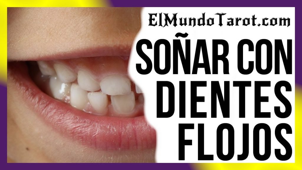 sonar con dientes flojos