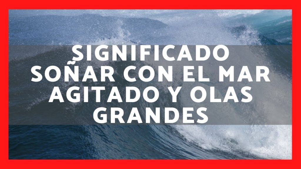 sonar con mar agitado y olas grandes