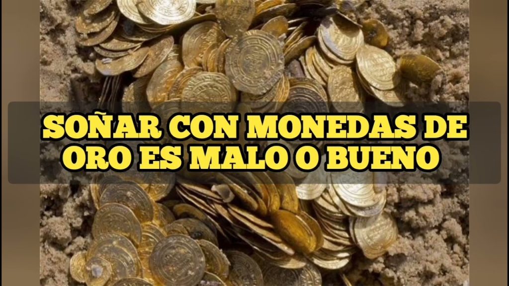 sonar con monedas de oro