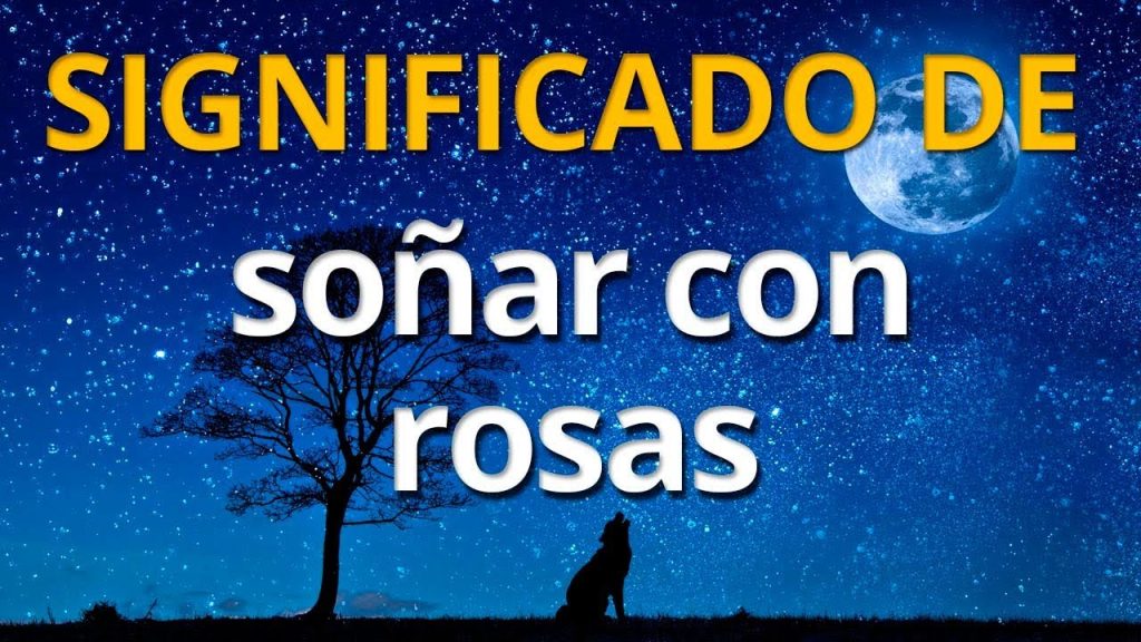 sonar con rosas