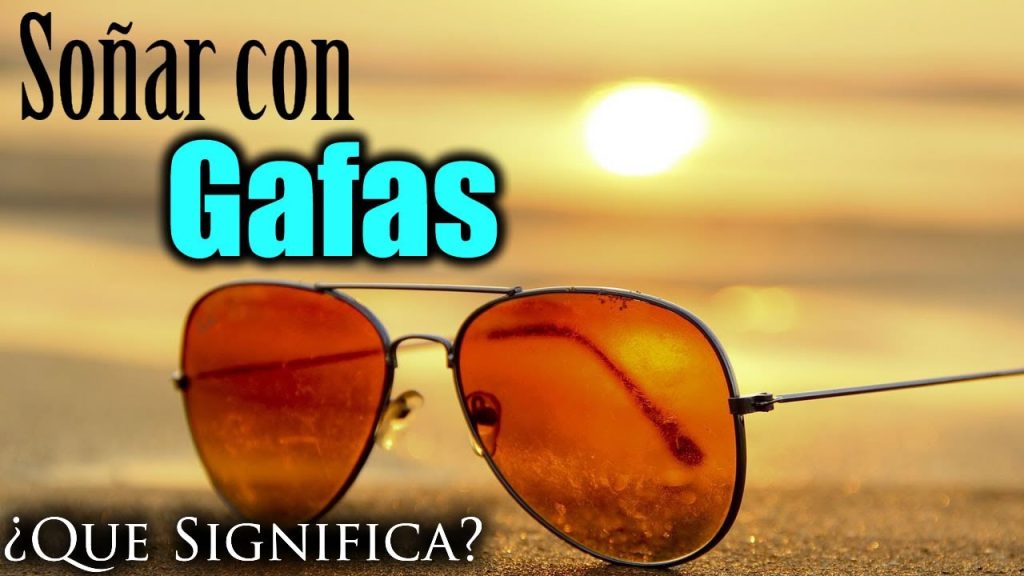 psicoanalisis significado de sonar con lentes