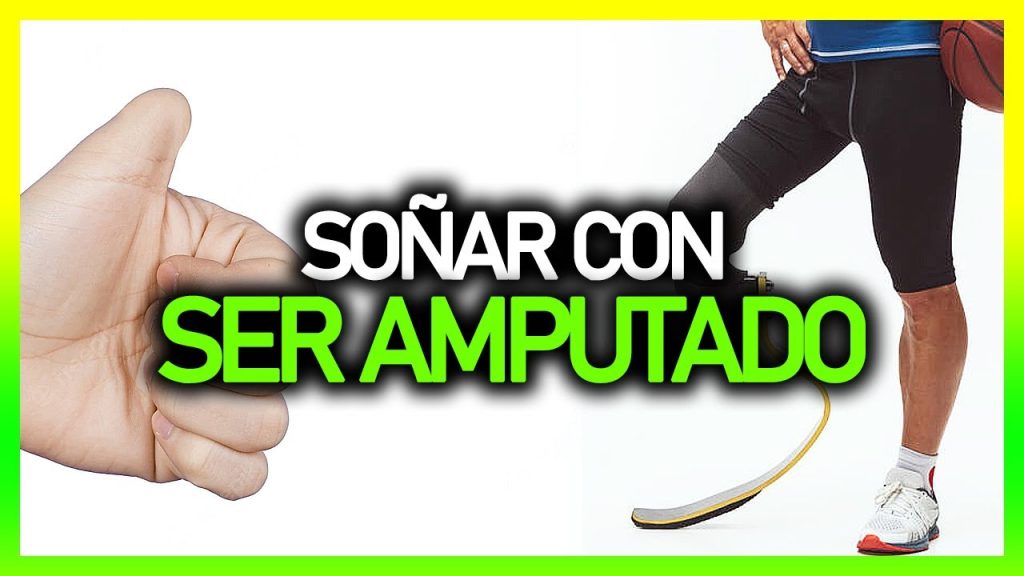 sonar con amputacion de otra persona