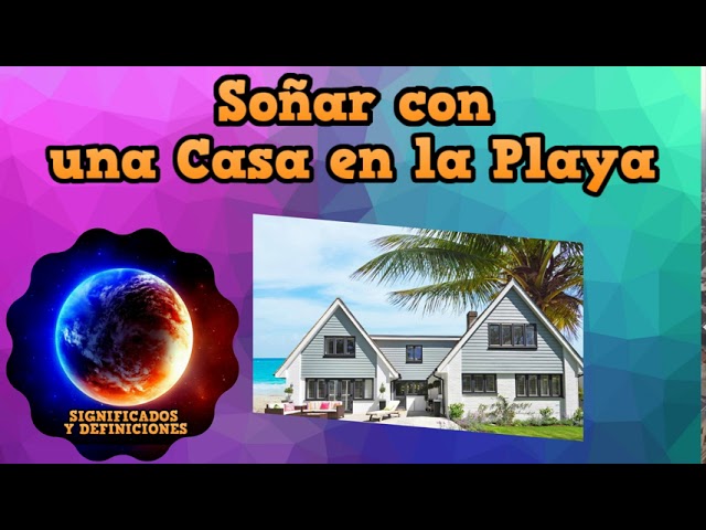 sonar con casa en la playa 1